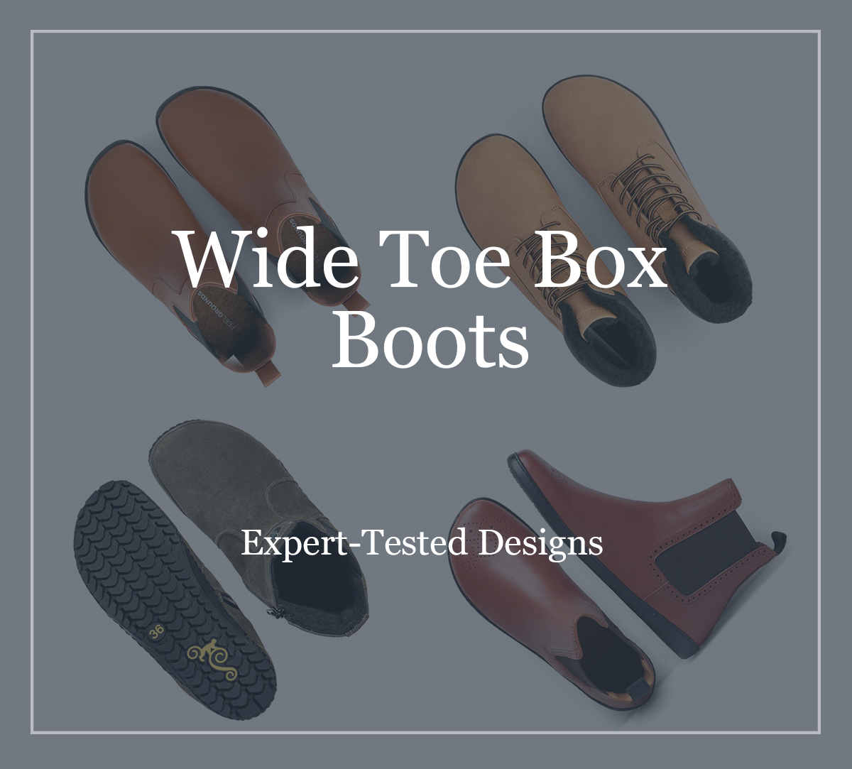 Best Wide Toe Box Boots