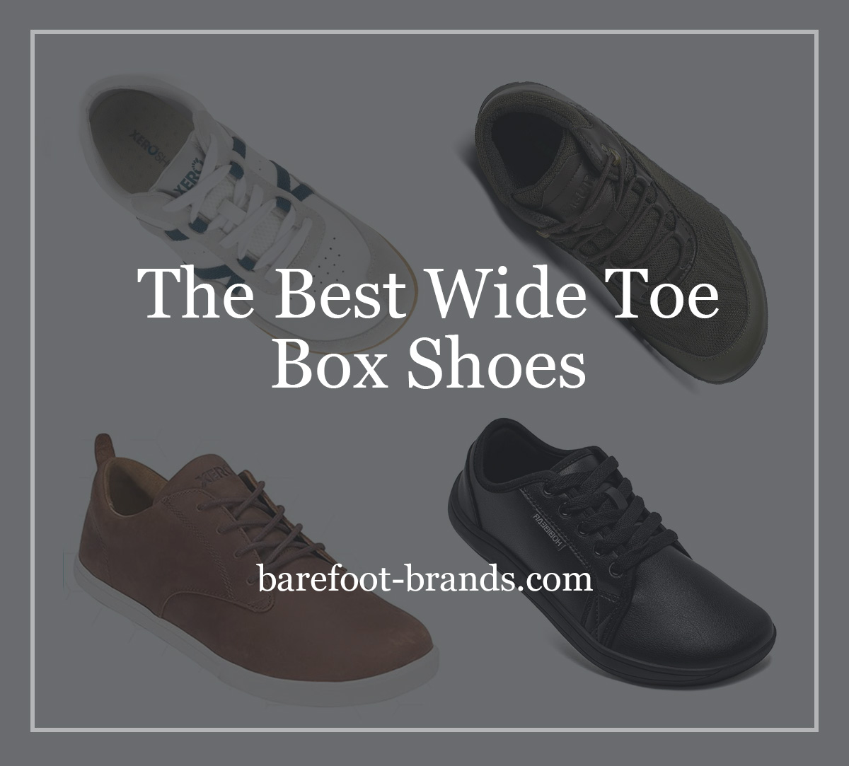 The Best Wide Toe Box Shoes