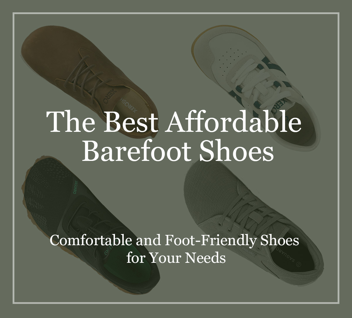 The Best Affordable Barefoot Shoes
